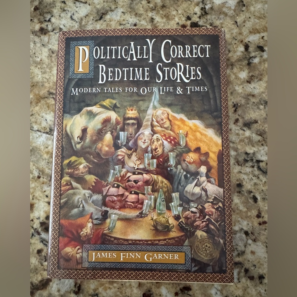 Politically Correct Bedtime Stories Book